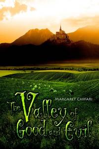 The Valley of Good and Evil
