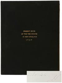 The Light Appearing More and More Towards the Perfect Day; or, A Farther Discovery of the Present State of the Indians in New-England, Concerning the Progresse of the Gospel Amongst them. Manifested by Letters from Such as Preacht to Them There. (Sabin's Reprints, Quarto Series. No. III.)
