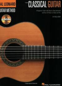 Classical Guitar Method Book 1 | Hal Leonard Beginners Guide with Online Audio | Learn...