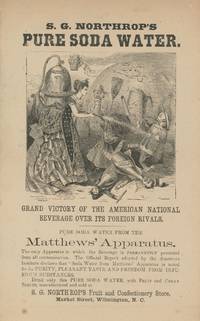 “Grand Victory of the American National Beverage Over Its Foreign Rivals.”