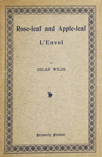 Rose-leaf and Apple-leaf. L’Envoi