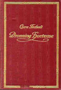 Dronning Hortense. Napoleon den førstes datter.…