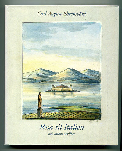Resa til Italien och andra skrifter. Med förord…