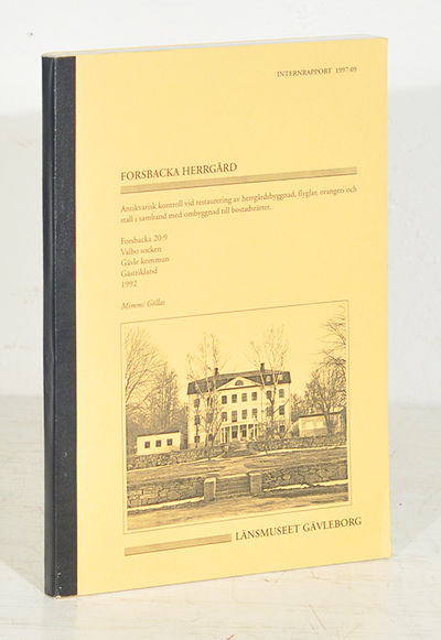 Forsbacka herrgård. Antikvarisk kontroll vid…