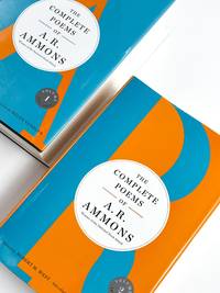 THE COMPLETE POEMS OF A.R. AMMONS: Volume I 1955-1977 [and] Volume II 1978-2005
