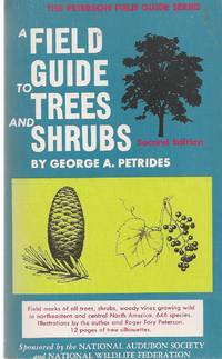 A Field Guide To Trees And Shrubs