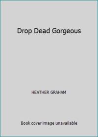 Drop Dead Gorgeous