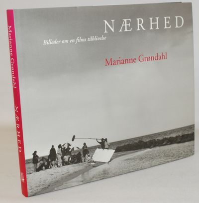 Nærhed - billeder om en films tilblivelse.