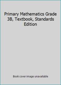 Primary Mathematics Grade 3B, Textbook, Standards Edition