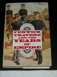 Fenwick Travers and the Years of Empire: An Entertainment by Saunders, Raymond M - 1993