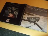 DAVID BLACKWOOD:  Master Printmaker ( Newfoundland / Canadian Art / Artist / Print Maker / Printmaking / Print Making  ) by Gough, William; Appreciation By [ E ] Annie Proulx; David Blackwood - 2001