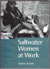 Saltwater Women at Work In Their Own Words