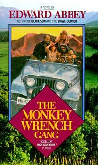 The Monkey Wrench Gang