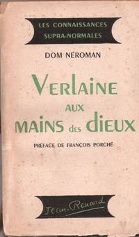 Verlaine aux mains des dieux by Dom Neroman - 1944 - from Le Grand Chene (SKU: 10075)
