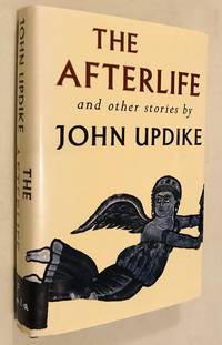 The Afterlife and Other Stories by Updike, John - 1994-10-25