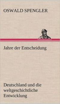 Jahre Der Entscheidung