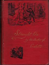 Straight On : A Story for Young and Old