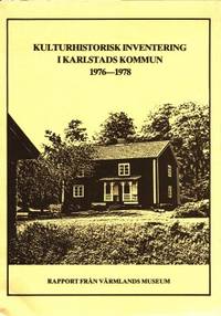 Kulturhistorisk inventering i Karlstads kommun…