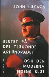 Slutet på det tjugonde århundradet och den…
