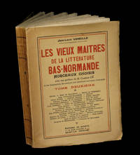 Les Vieux matres de la littrature bas-normande avec Les Biographies des auteurs par...