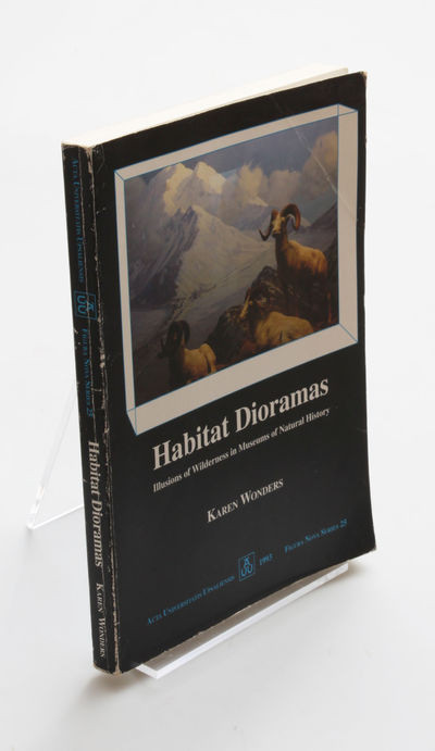 Habitat Dioramas: Illusions of Wilderness in…