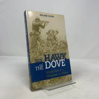The Hawk and the Dove: World War II at Okinawa and Korea