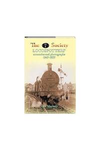 The 22E Society - Loco Spotter's Memories and Photographs 1947-1957 (Railway Heritage)