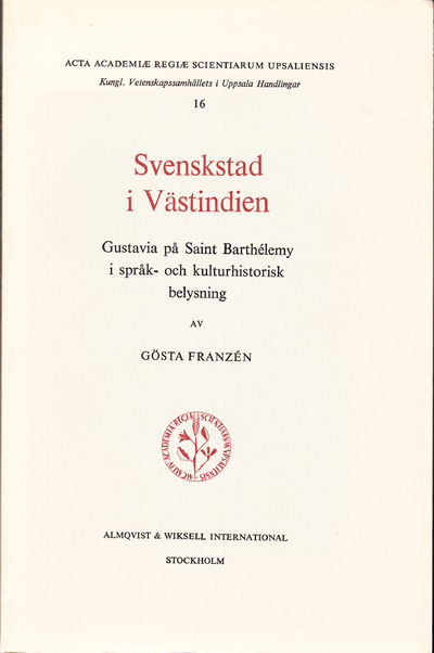 Svenskstad i Västindien. Gustavia på Saint…