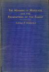 MEANING OF MARRIAGE AND FOUNDATIONS OF THE FAMILY