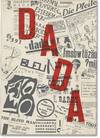 Dada: Monograph of a Movement (Hardcover)