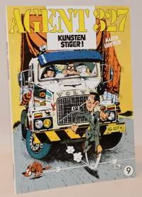 Agent 327 9: Sagen Kunsten stiger! - samt sagerne om røgbomben og resten af verden minus én.
