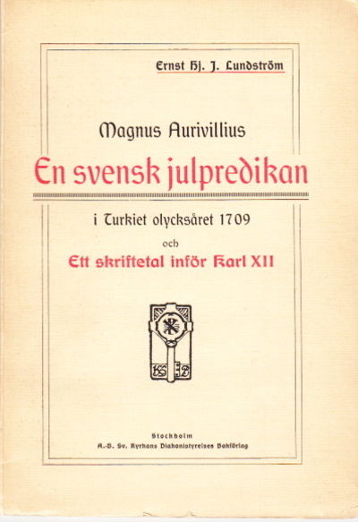En svensk julpredikan i Turkiet olycksåret 1709…