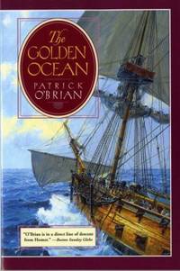 The Golden Ocean by O'Brian, Patrick - 1996