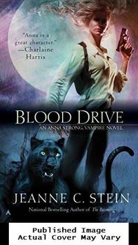 Blood Drive (The Anna Strong Chronicles, Book 2)