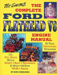 The Complete Ford Flathead V8 Engine Manual