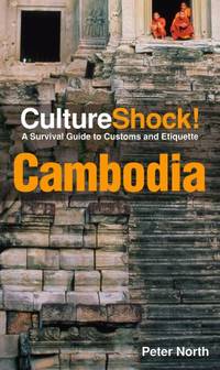 Cambodia (Culture Shock!) (Culture Shock! Guides)
