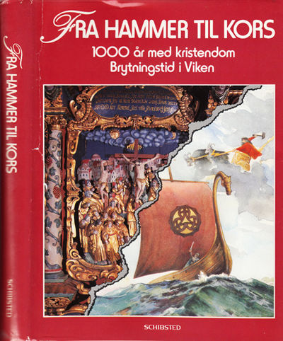 Fra hammer til kors. 1000 år med kristendom.…