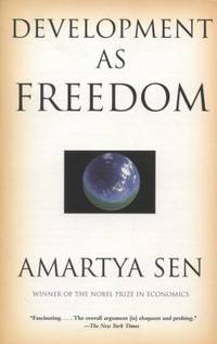 Development As Freedom by Amartya Sen - 2000