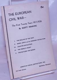 The European civil war -- the first twenty years 1917-1936