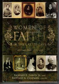 Women of Faith in the Latter Days. Volume One, 1775-1820