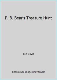 P.B. Bear's Treasure Hunt