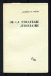 De la Stratégie Judiciaire