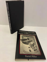 Material Culture and Mass Consumerism