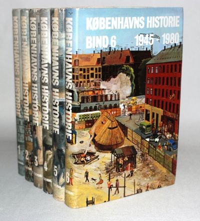 Københavns Historie 6 bind.
