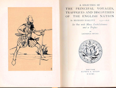 A Selection of the Principal Voyages, Traffiques and Discoveries of the English Nation By Richard Hakluyt 1552-1616; Set Out with Many Embellishments and a Preface