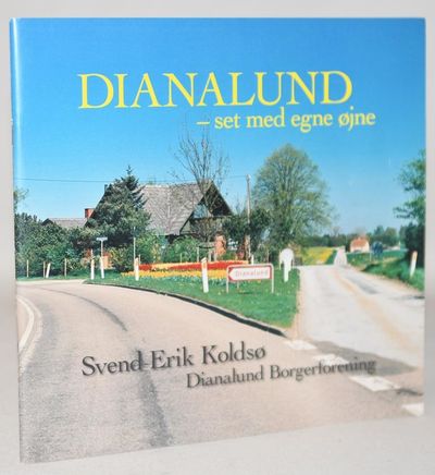 Dianalund - set med egne øjne.