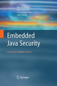 Embedded Java Security: Security for Mobile Devices