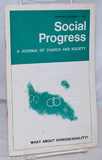 image of Social Progress: a journal of church and society; vol. 58, no. 2, November/December, 1967; What about homosexuality