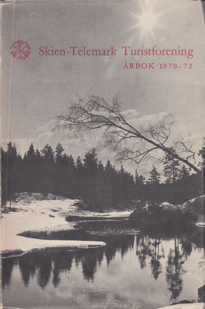 Skien-Telemark Turistforening. Årbok 1970-72.