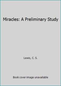 Miracles: A Preliminary Study